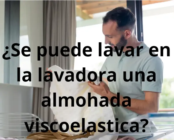 Cómo lavar una almohada viscoelástica de forma correcta