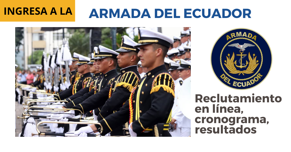 Reclutamiento Armada del Ecuador 2024 Oficiales y Tripulantes